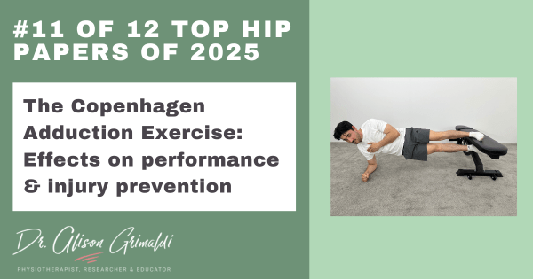 11-of-12-top-hip-papers-of-2025-the-copenhagen-adduction-exercise-effects-on-performance-injury-prevention