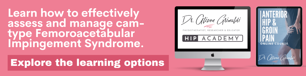 Learn how to effectively assess and manage cam-type Femoroacetabular Impingement Syndrome.