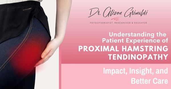 Understanding-the-Patient-Experience-of-Proximal-Hamstring-Tendinopathy-Impact-Insight-and-Better-Care